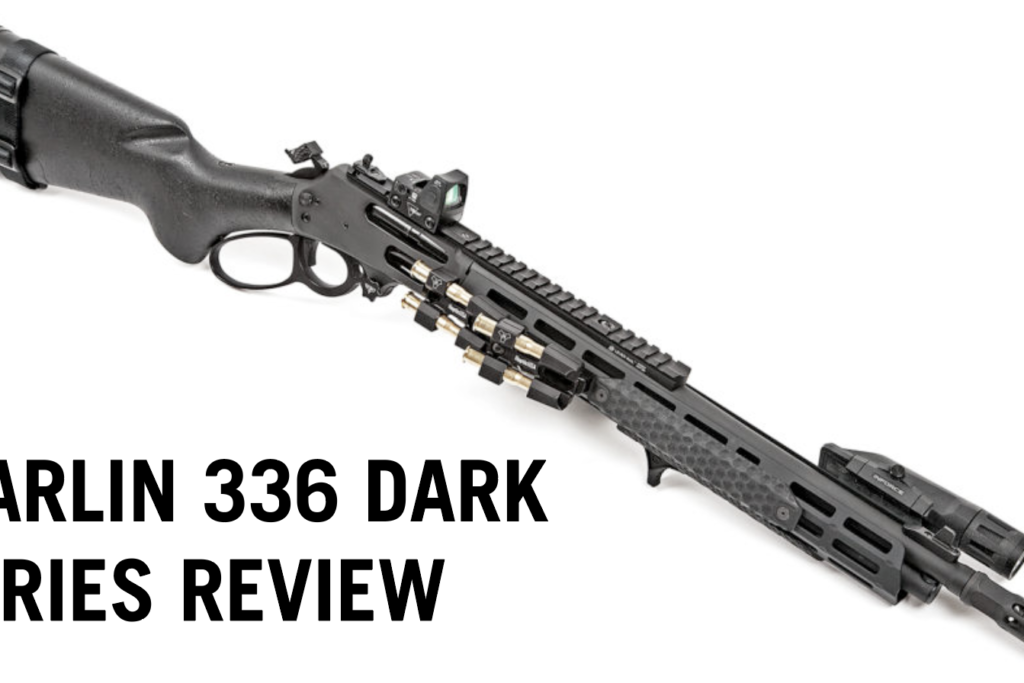 Marlin 336 Dark Series Review