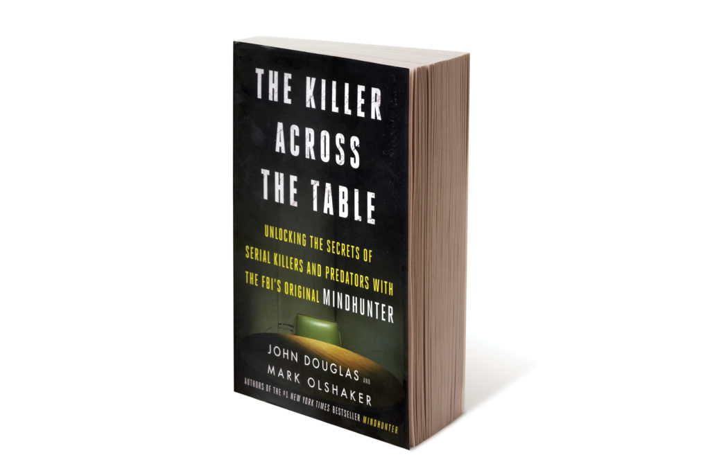 Book Review: “Killer Across the Table” by John Douglas and Mark Olshaker
