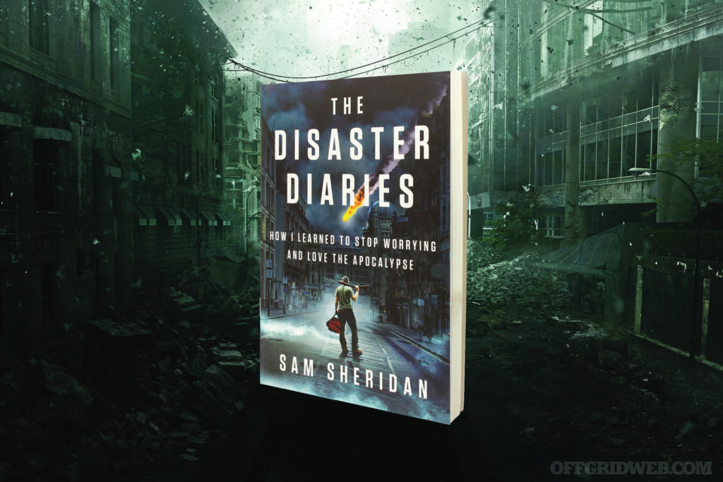 Book Review: “The Disaster Diaries” by Sam Sheridan