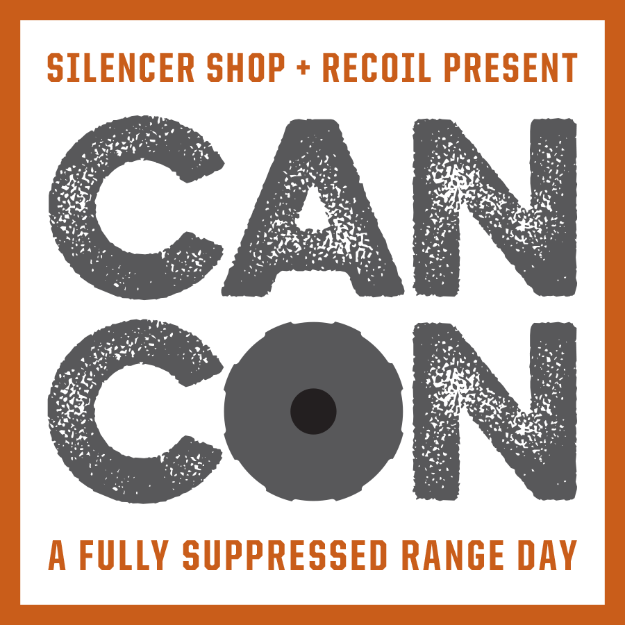 Silencer Shop and RECOIL present: CANCON A Fully Suppressed Range Day! Veterans Day Weekend!