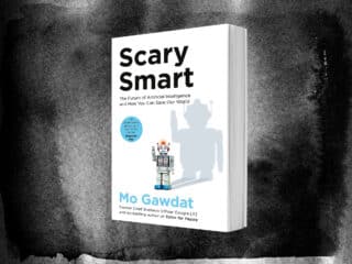 Featured image for the book review of Mo Gawdat's "Scary Smart".